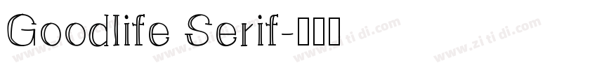 Goodlife Serif字体转换